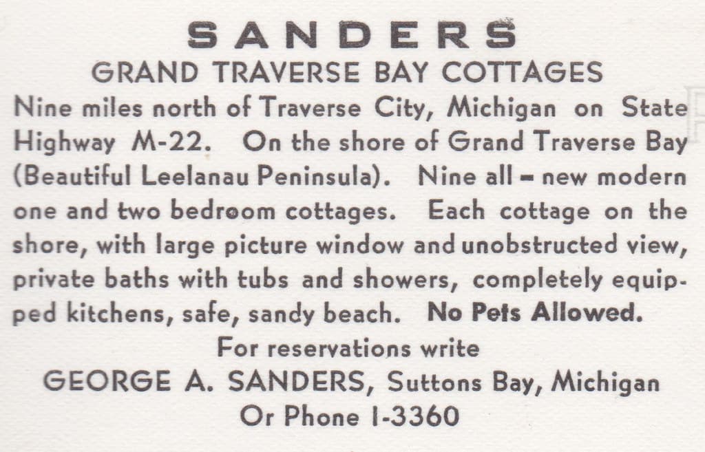 NW Suttons Bay Leelanau MI c.1950 RPPC M-22's SANDERS RESORT COTTAGES Warm Water Warm Breezes Sandy Beaches Fun Times in the Family Vacation Era on GT Bay Your Host George Sanders Owner Proprietor-