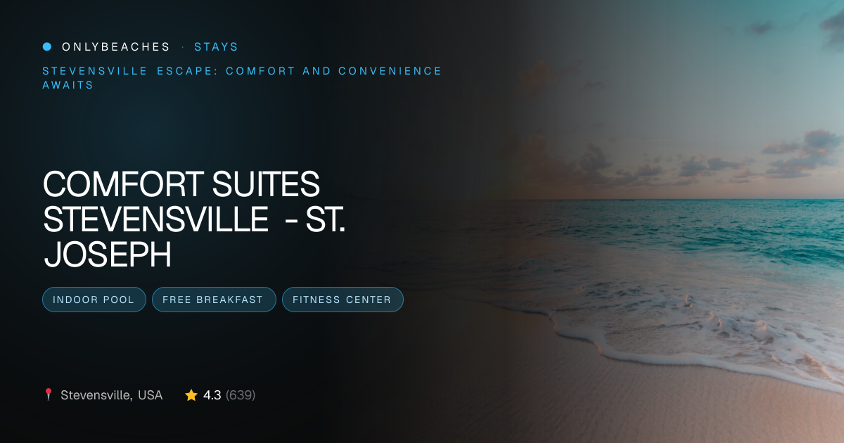 Comfort Suites Stevensville - St. Joseph near Stevensville, USA ...