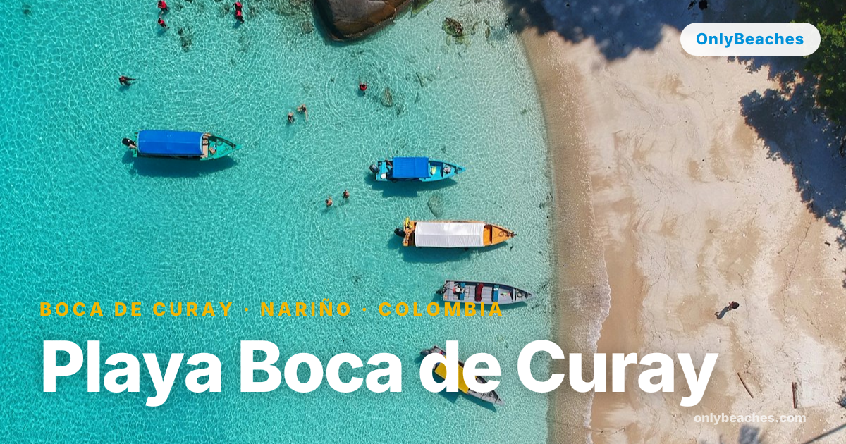 Playa Boca de Curay: Nariño's Secret Pacific Bay, Colombia | OnlyBeaches