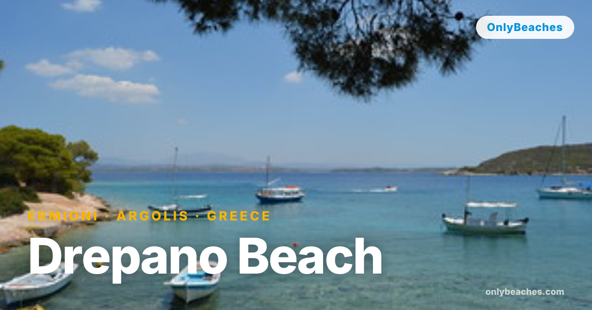Drepano Beach, Ermioni: Argolis' Tranquil Sandy Escape | OnlyBeaches