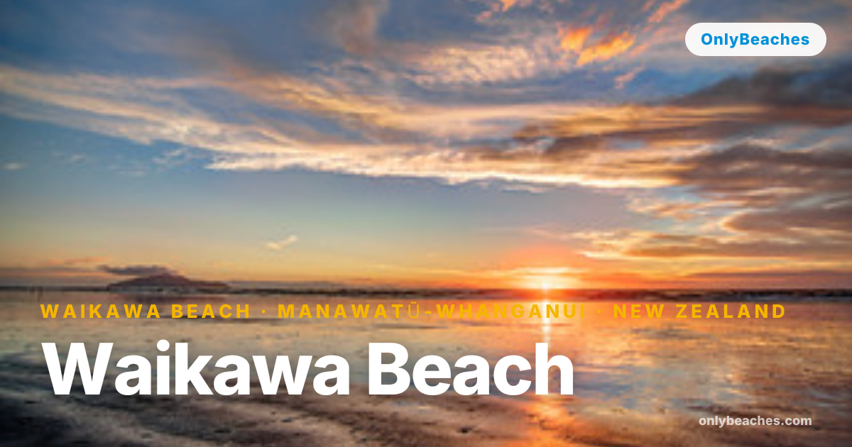 Waikawa Beach: Estuary, Dunes & Kāpiti Views in Horowhenua | OnlyBeaches