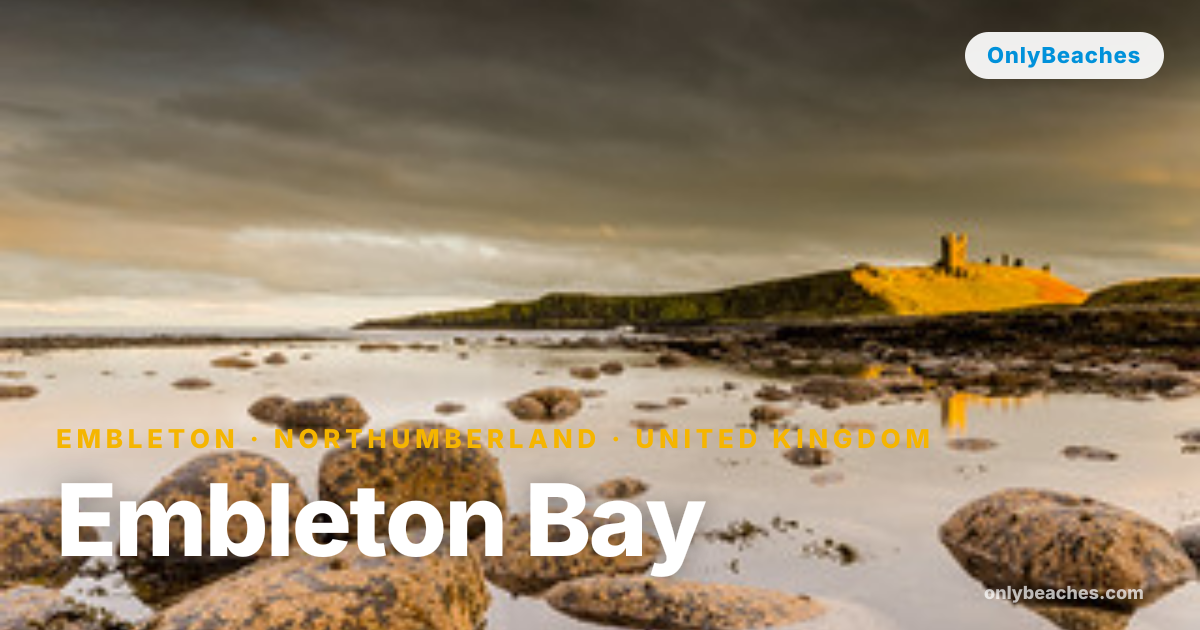 Embleton Bay: Dunstanburgh Castle Views in Northumberland | OnlyBeaches